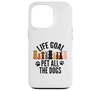 Life Goal Pet All The Dogs Puppy Paws Doggy Pet Entusiasta Carcasa para iPhone 13 Pro