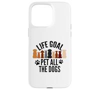 Life Goal Pet All The Dogs Puppy Paws Doggy Pet Entusiasta Carcasa para iPhone 15 Pro MAX
