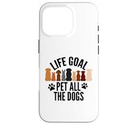 Life Goal Pet All The Dogs Puppy Paws Doggy Pet Entusiasta Carcasa para iPhone 16 Pro