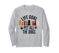 Life Goal Pet All The Dogs Puppy Paws Doggy Pet Entusiasta Manga Larga