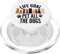 Life Goal Pet All The Dogs Puppy Paws Doggy Pet Entusiasta PopSockets PopGrip para MagSafe