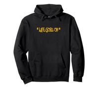 Life Goes on Motivation Sudadera con Capucha