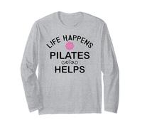 Life Happens Pilates Helps Pilates Era Pilates Instructor Manga Larga