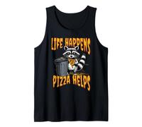 Life Happens Pizza Ayuda Funny Raccoon Meme Fast Food Lover Camiseta sin Mangas