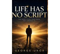 Life Has No Script: You Don't Find Your Path. You Choose It.