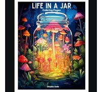 Life In A Jar: Colouring Book