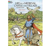 Life in a Medieval Castle Coloring Book (Dover History Coloring Book)