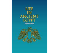 Life in Ancient Egypt