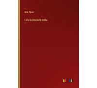 Life in Ancient India