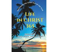 LIFE In CHRIST 365: Enjoy GOD's Grace, Peace, Love, & Power!