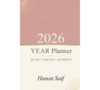 Life in Focus Planner: Vision Board, Monthly Calendars, Habit Trackers, Weekly Planning, Gratitude & Reflection Pages for a Focused and Purpose-Driven