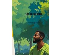 Life In Full Color