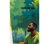 Life In Full Color