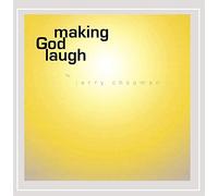 Life in General - Making God Laugh Jerry Chapman Solo