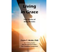 Life in Grace: True Stories of Daily Miracles