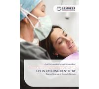 Life in Lifelong Dentistry: Balanced Journey of Stress & Growth