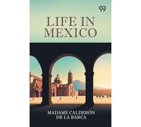 Life In Mexico