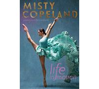 Life in Motion – An Unlikely Ballerina – Edición para jóvenes lectores
