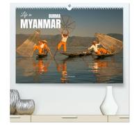 Life in Myanmar, Burma (High Quality Premium Wall Calendar 2026 DIN A2 landscape),CALVENDO 12 Month Wall Calendar: The land of a thousand pagodas