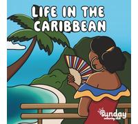 Life in the Caribbeans: Relaxing Colouring Book