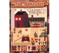 Life in the Country With Country Threads
