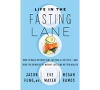 Life In The Fasting Lane (ebook)