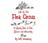 Life In The Flea Circus
