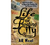 Life in the Floating City