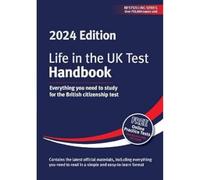Life in the UK Test: Handbook 2024: Everything you need to study for the British citizenship test
