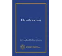 Life in the war zone (Vol-1)