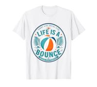 Life Is A Bounce Beach Days Forever Retro Vacaciones de Verano Camiseta
