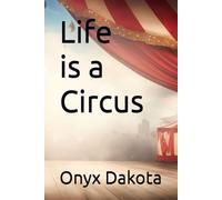 Life is a Circus
