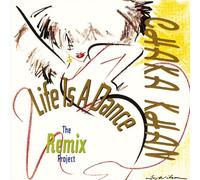 Life Is a Dance: the Remix Project by Chaka Khan (1989-05-19)