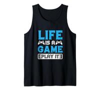 Life is a Game Play it Funny Gaming Quotes Camiseta sin Mangas