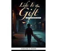 Life Is a Gift: A Child Needs Help