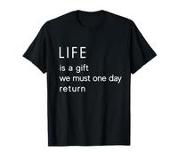 Life Is a GlFT - Camiseta de recordatorio mínimo Camiseta