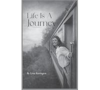 Life Is a Journey