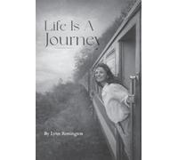 Life Is a Journey
