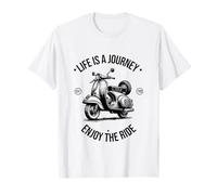 Life Is A Journey Enjoy The Ride Scooter - Cita inspiradora Camiseta