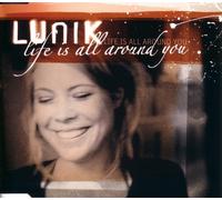 Life Is All Around You