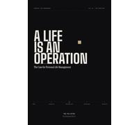 Life is an Operation: The Case for Personal Life Management