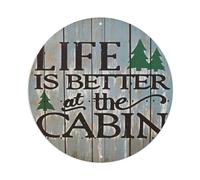 Life Is Better At The Cabin Cabin Quote Placa de Aluminio Retro, Decoración de Pared Vintage Para Hogar, Bar, Garaje Y Granja 20x20cm