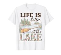 Life Is Better At The Lake Life Lover Lakehouse Boating Camiseta
