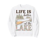 Life Is Better At The Lake Life Lover Lakehouse Boating Sudadera
