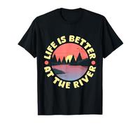 Life Is Better at the River Outdoor Fishing Gift Camiseta