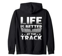 Life Is Better At The Track Carreras de Arrastre Drag Racing Sudadera con Capucha