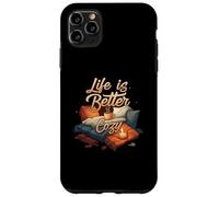 Life is Better Cozy Comfort Hygge Home Carcasa para iPhone 11 Pro Max