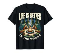 Life is Better in Woods Camping Outdoor Adventure Lover Camiseta