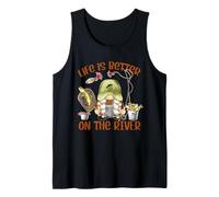 Life Is Better On The River Fisherman GNOME Loves Fishing Camiseta sin Mangas
