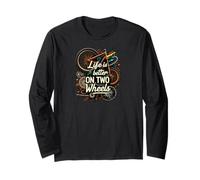Life Is Better On Two Wheels Bicycle Cycling Bike Rider Manga Larga